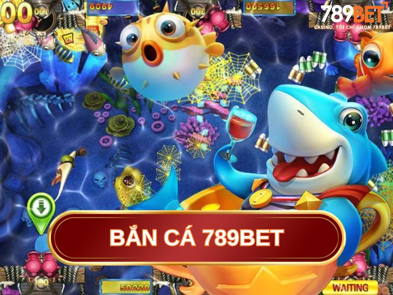 Ưu điểm của sảnh bắn cá 789BET